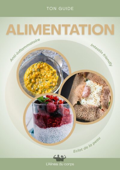 Ebook alimentation anti-inflammatoire, intestin friendly & éclat de peau